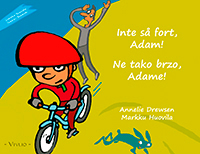 Inte så fort, Adam!